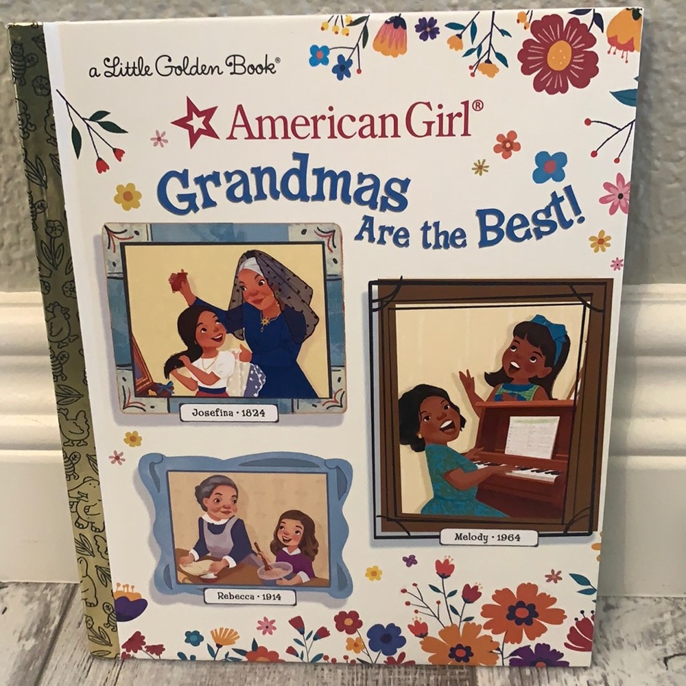 American Girl Grandmas Are The Best! Little Golden Book